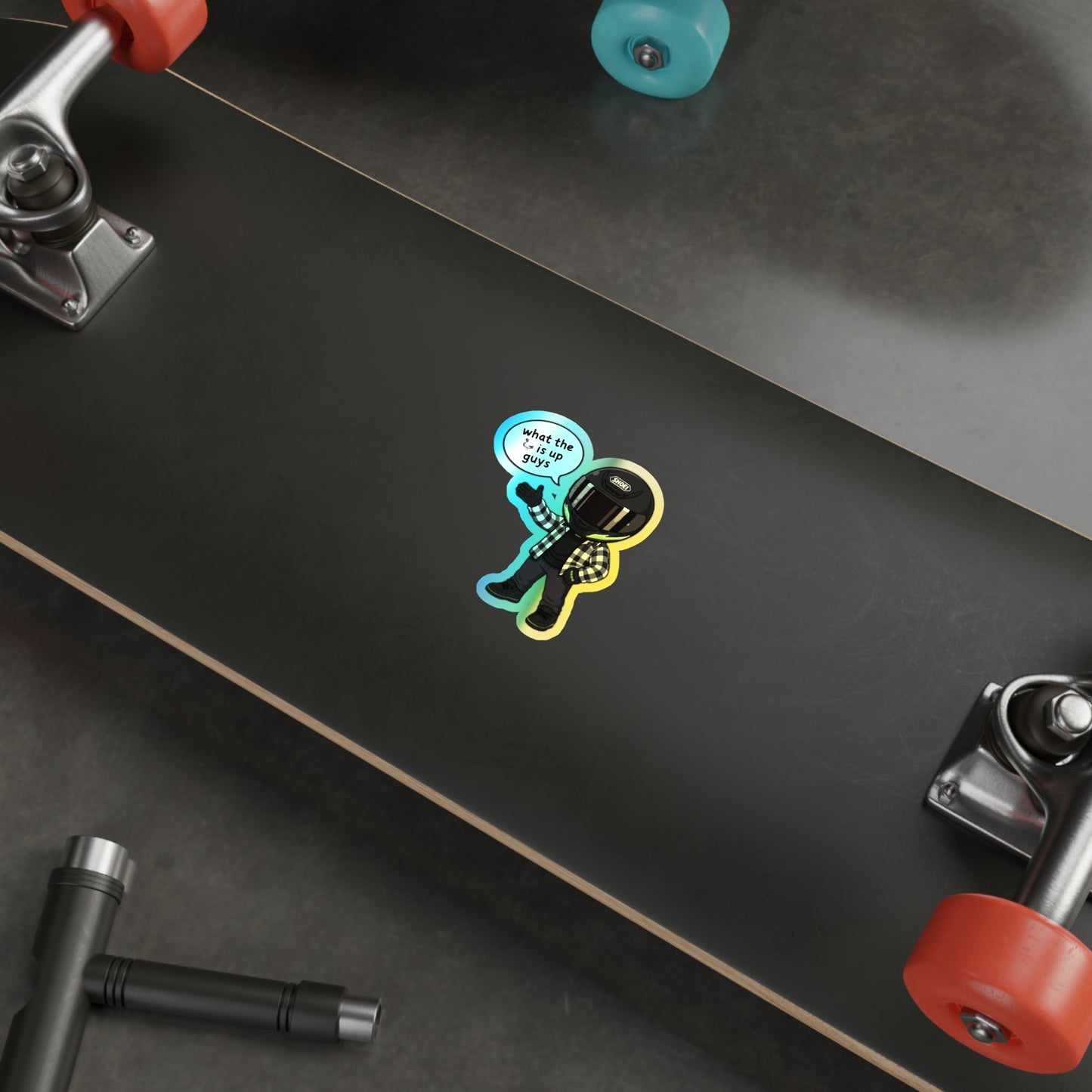 "What the Fuck is Up Guys" Holographic Sticker